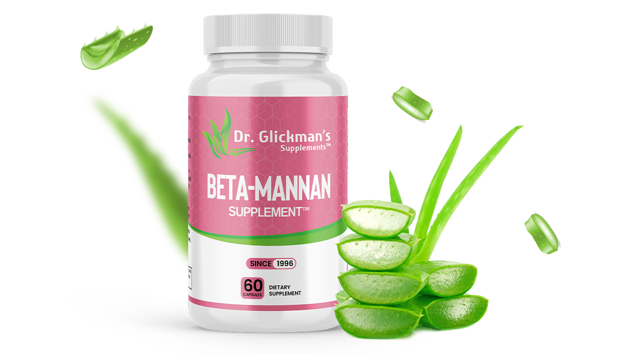Beta-mannan™ simply makes you feel better.